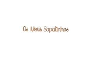 SET 4 FRASES OS MEUS SAPATINHOS 1.2X0.3CM MDF
